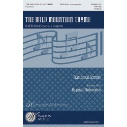 WILD MOUNTAIN THYME UNTERSEHER SATB