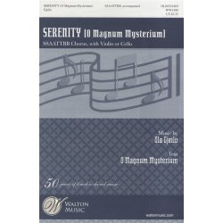 Ola Gjeilo: Serenity (O Magnum Mysterium)