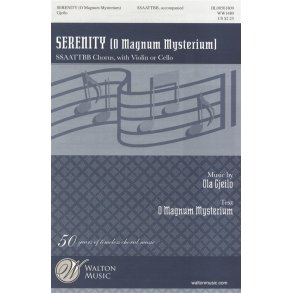 Ola Gjeilo: Serenity (O Magnum Mysterium)