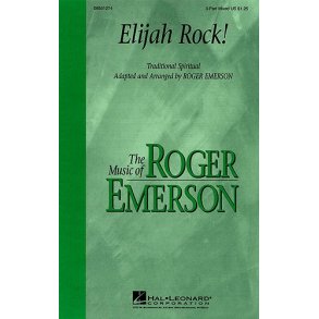 Roger Emerson: Elijah Rock! (3-Part)