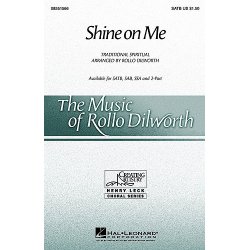 Shine On Me (SATB)