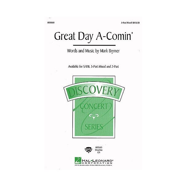 Mark Brymer: Great Day A-Comin' (SAB)