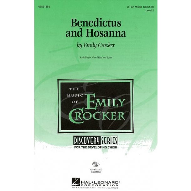 Emily Crocker: Benedictus And Hosanna (3-Part)