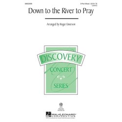 Down To River To Pray (Emerson) 3pt