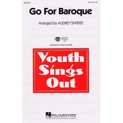 Go For Baroque (Arr. Audrey Snyder)- SAB