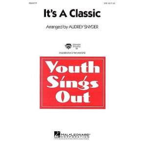 Audrey Snyder: It's A Classic! (SAB)