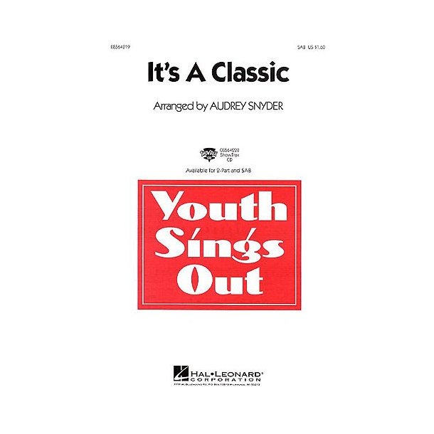 Audrey Snyder: It's A Classic! (SAB)