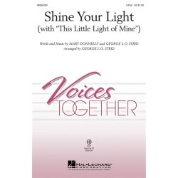 Donnelly Shine Your Light 2pt Choral