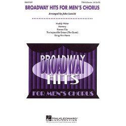 Broadway Hits for Men's Chorus (Collection)