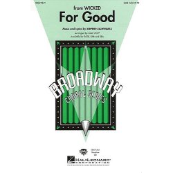 Stephen Schwartz: For Good (Wicked) (SAB)