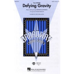 Stephen Schwartz: Defying Gravity (Wicked) - SATB