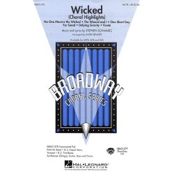 Stephen Schwartz: Wicked (Choral Highlights) (SATB)