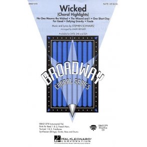 Stephen Schwartz: Wicked (Choral Highlights) (SATB)