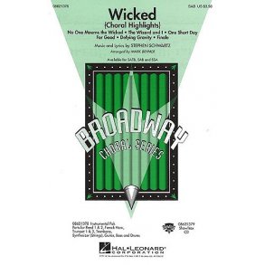 Stephen Schwartz: Wicked - Choral Highlights (SAB)