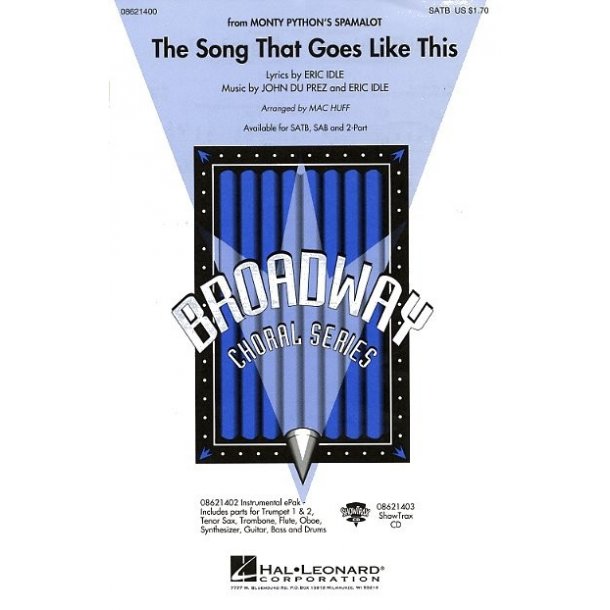 Eric Idle: The Song That Goes Like This (Spamalot) (SATB)