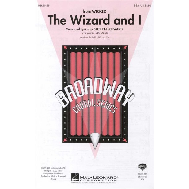 Stephen Schwartz: The Wizard And I (SSA)