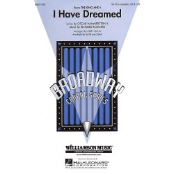 Rodgers And Hammerstein: I Have Dreamed (The King And I) (SATB)