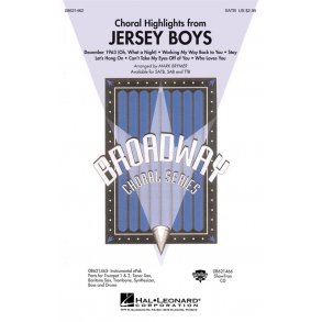 Jersey Boys (Choral Highlights) - SATB