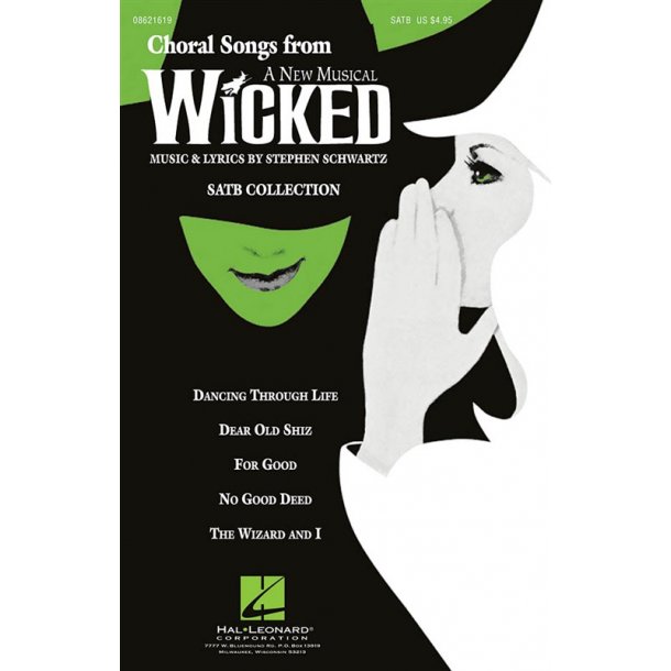 Stephen Schwartz: Choral Songs From Wicked