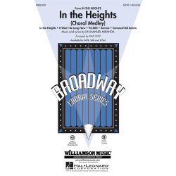 Lin-Manuel Miranda: In The Heights (SATB)