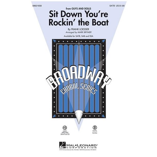 Frank Loesser: Sit Down You're Rockin' the Boat (SATB)