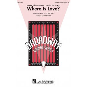 Bart Where Is Love (Shaw) Ssaa Chor