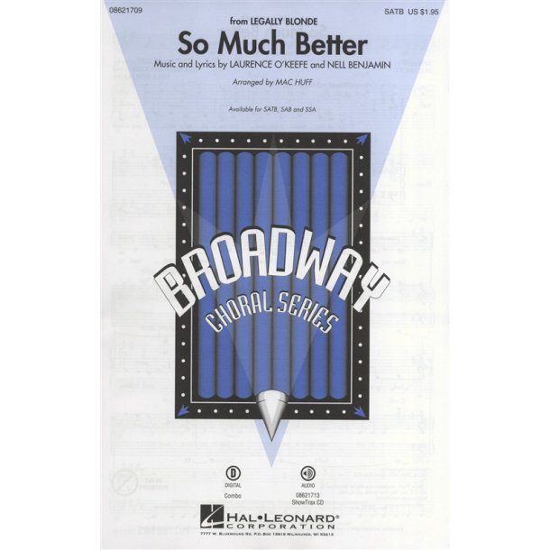 Laurence O'Keefe/Nell Benjamin: So Much Better (Legally Blonde) SATB