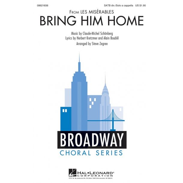 Alain Boublil/Claude-Michel Sch&ouml;nberg: Bring Him Home (Les Mis&eacute;rables) - SATB