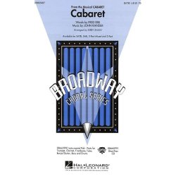John Kander/Fred Ebb: Cabaret (SATB)