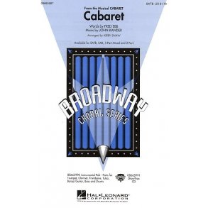 John Kander/Fred Ebb: Cabaret (SATB)