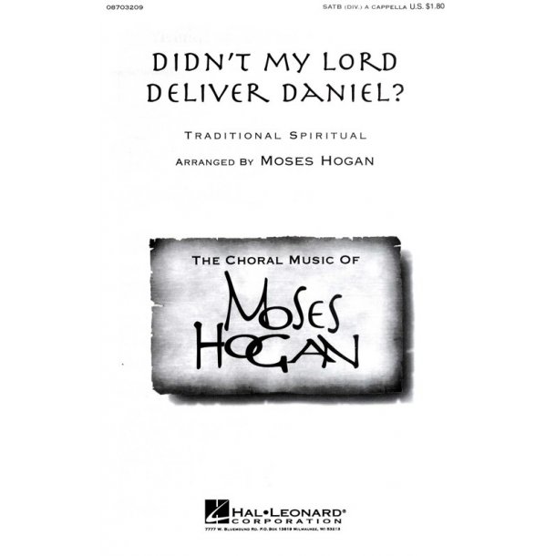 Moses Hogan: Didn't My Lord Deliver Daniel?