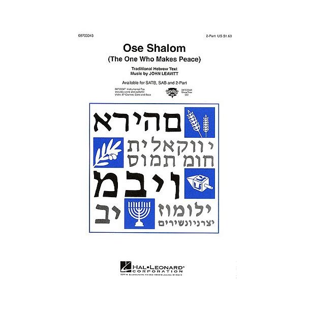 John Leavitt: Ose Shalom (The One Who Makes Peace) - 2-Part