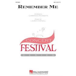 FARNELL LAURA/ROSSETTI CHRISTINA REMEMBER ME SSA CHORAL