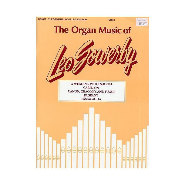 The Organ Music Of Leo Sowerby