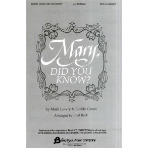 Mark Lowry/Buddy Green: Mary, Did You Know?