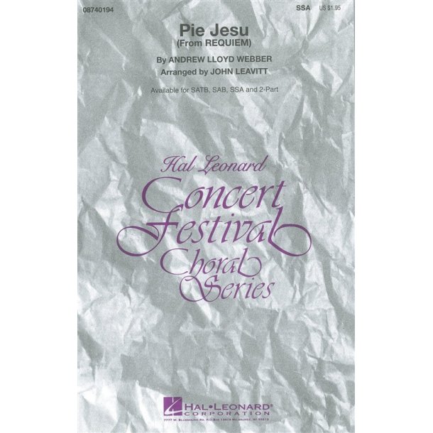 Andrew Lloyd Webber: Pie Jesu (Requiem) - arr. Leavitt (SSA)