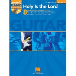 Worship Band Playalong Volume 1: Holy is the Lord - Guitar Edition