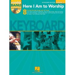 Worship Band Playalong Volume 2: Here I Am To Worship - Keyboard Edition