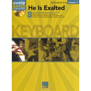 Worship Band Play-Along Volume 4: He Is Exalted - Keyboard Edition