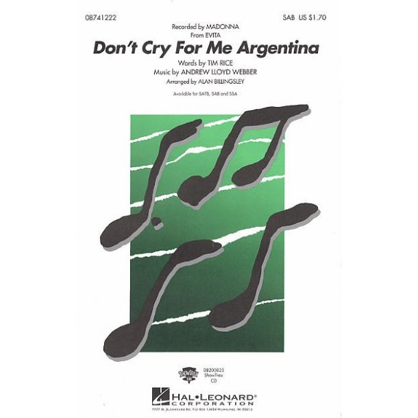 Andrew Lloyd Webber: Don't Cry For Me Argentina (Evita) - SAB