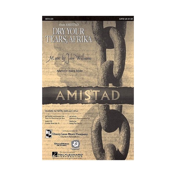 John Williams: Dry Your Tears, Afrika (SATB)