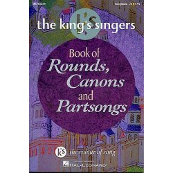 The King's Singers: Book Of Rounds, Canons And Partsongs