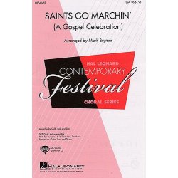 Saints Go Marchin' (A Gospel Celebration)- SSA