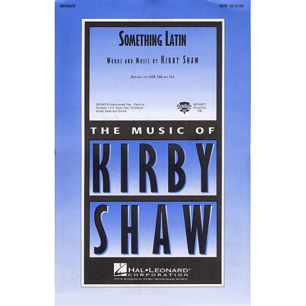 Kirby Shaw: Something Latin (SATB)