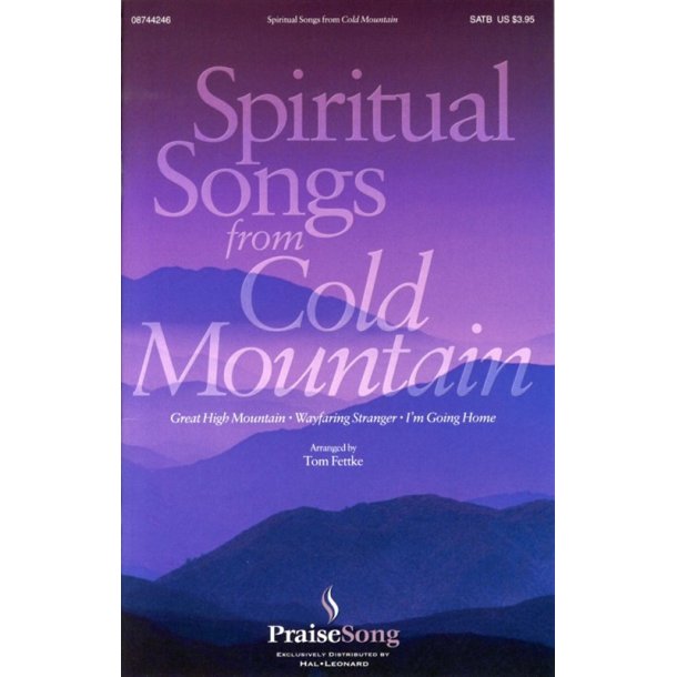 Spiritual Songs From Cold Mountain (SATB)