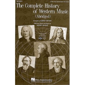 The Complete History Of Western Music (Abridged) - 2-Part