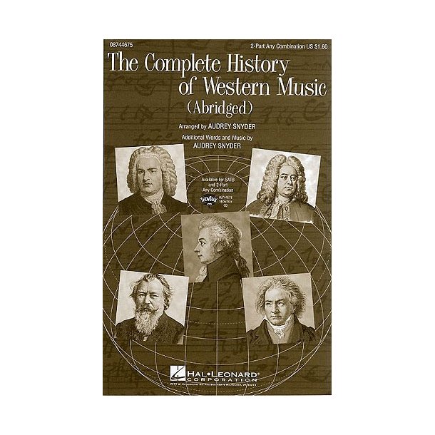 The Complete History Of Western Music (Abridged) - 2-Part