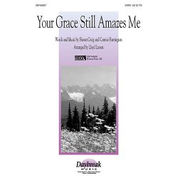 Your Grace Still Amazes Me