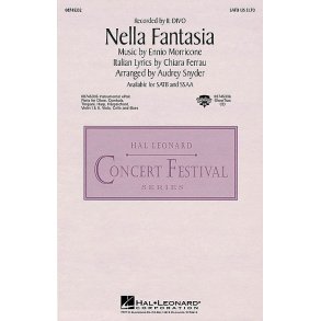 Ennio Morricone/Chiara Ferrau: Nella Fantasia (In My Fantasy) - SSAA