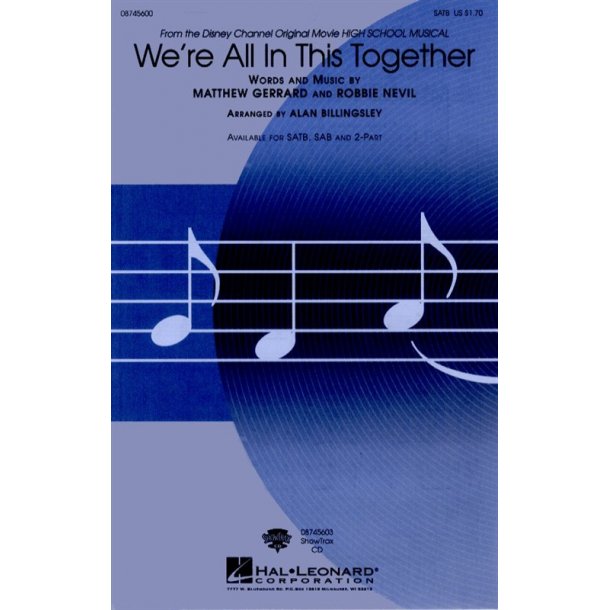 We?re All In This Together (High School Musical) (SATB)